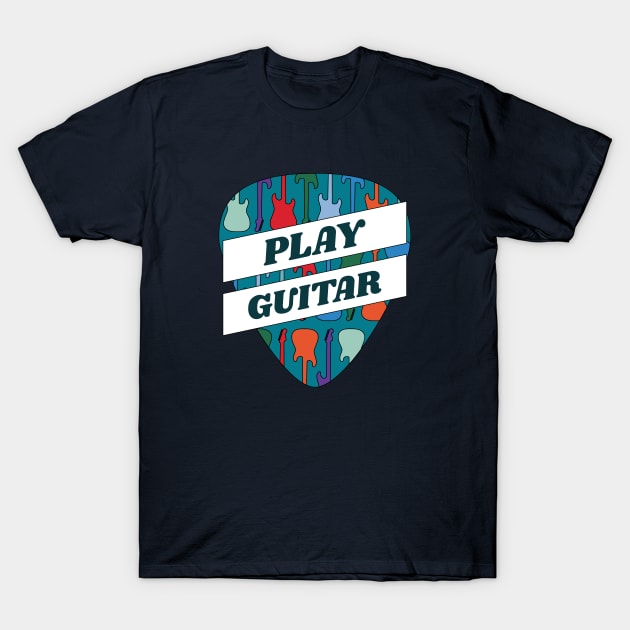 Play Guitar Guitar Pick T-Shirt by nightsworthy